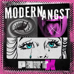 Modern Angst Part X (LP)