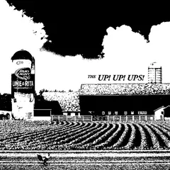 The Up! Up! Ups! Everytown U.S.A. (7")