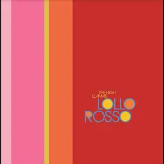 The High Llamas Lollo Rosso (LP)