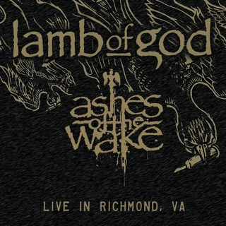 Lamb Of God Ashes Of The Wake: Live In… - RSD (2LP)