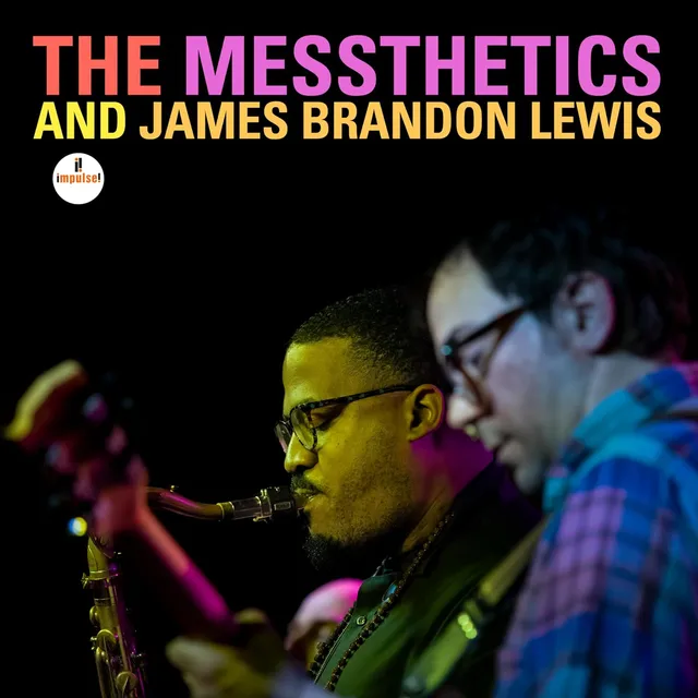 The Messthetics And James Brandon Lewis The Messthetics And James Brandon… (LP) 