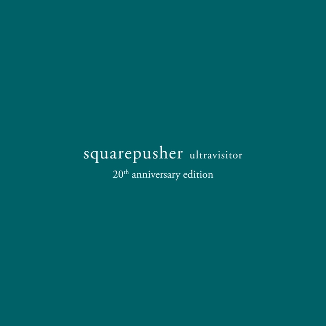 Squarepusher Ultravisitor - 20th Anniversary… (3LP) 