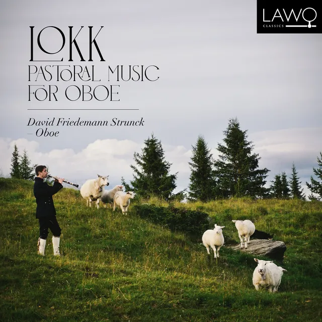 David Friedemann Strunck Lokk - Pastoral Music For Oboe (CD) 