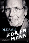 Ole Paus &amp; Asbjørn Bakke For En Mann (BOK)