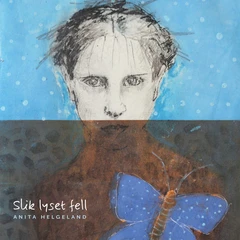 Anita Helgeland Slik Lyset Fell (LP)