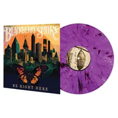 Blackberry Smoke Be Right Here - LTD (LP)