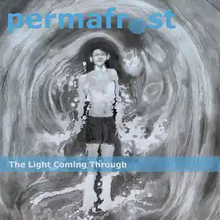 Permafrost The Light Coming Through (LP)
