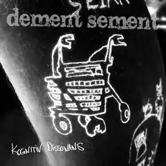 Dement Sement Kognitiv Dissonans (LP)
