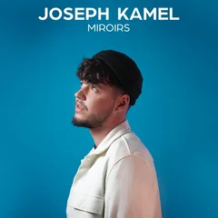 Joseph Kamel Miroirs - Deluxe Edition (2LP)