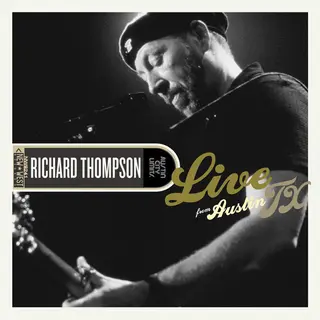 Richard Thompson Live From Austin, TX - LTD (2LP)