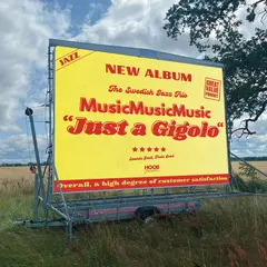 Musicmusicmusic Just A Gigolo (LP)