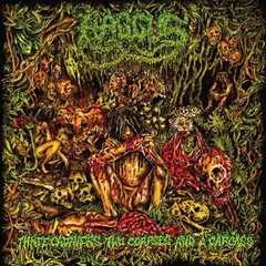 Haggus 3 Cadavers, 2 Corpses And A Carcass (7")