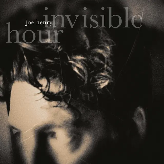 Joe Henry Invisible Hour (2LP) 