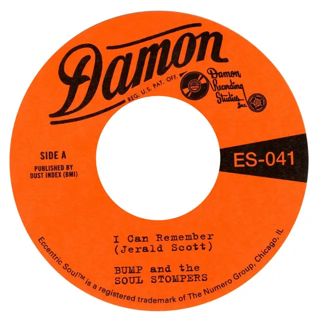 Bump & The Soul Stompers I Can Remember/Standing On The… (7") 