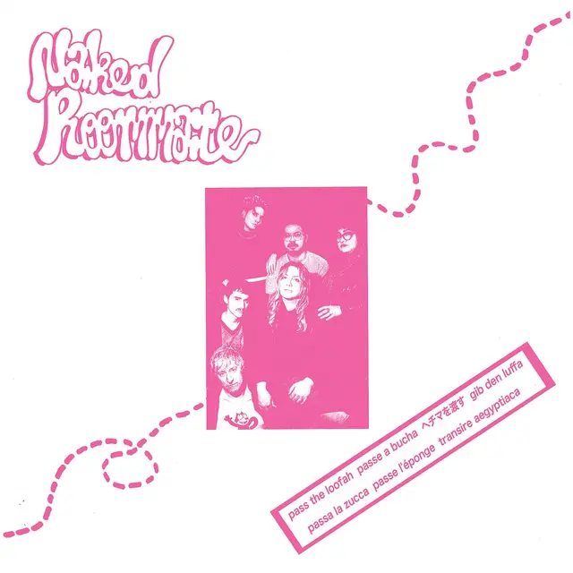 Naked Rommate Pass The Loofah (LP) 