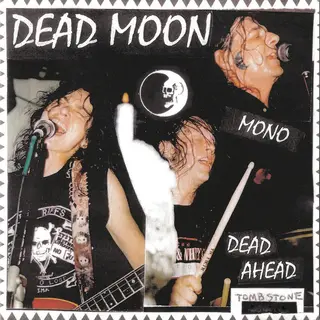 Dead Moon Dead Ahead (LP)