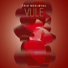 Trio Mediaeval Yule (SABD)