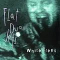 Flat Duo Jets White Trees (CD)