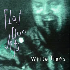 Flat Duo Jets White Trees - LTD (LP)