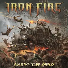 Iron Fire Among The Dead (MC)
