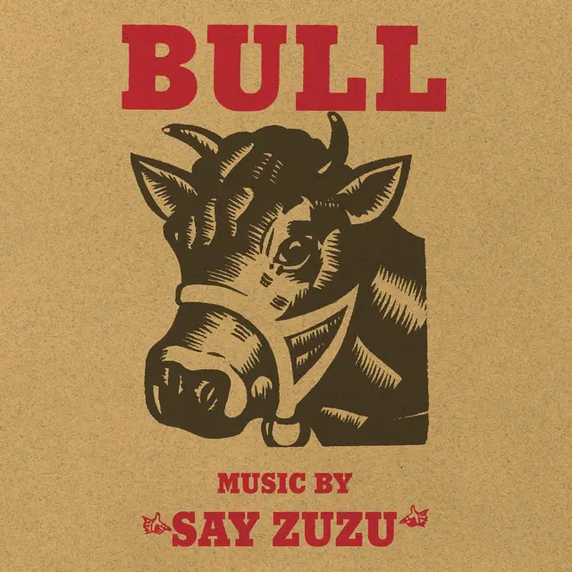 Say ZuZu Bull: Deluxe Edition - LTD (2LP) 
