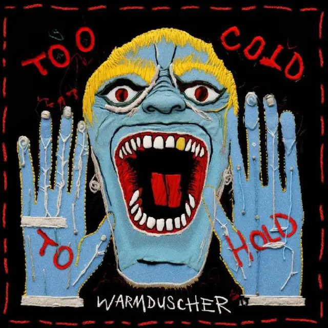 Warmduscher Too Cold To Hold - LTD (LP) 