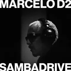 Marcelo D2 &amp; SambaDrive Direct-To-Disc (LP)