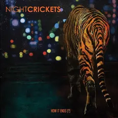 Night Crickets How It Ends (?) - LTD (LP)