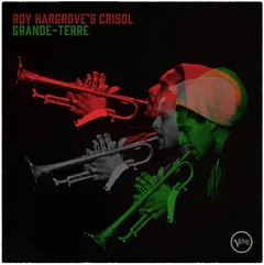 Roy Hargrove's Crisol Grande-Terre (2LP)