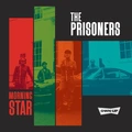 The Prisoners Morning Star (LP)