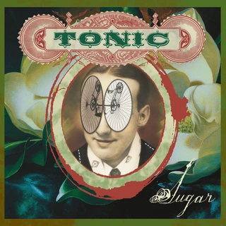 Tonic Sugar (LP)