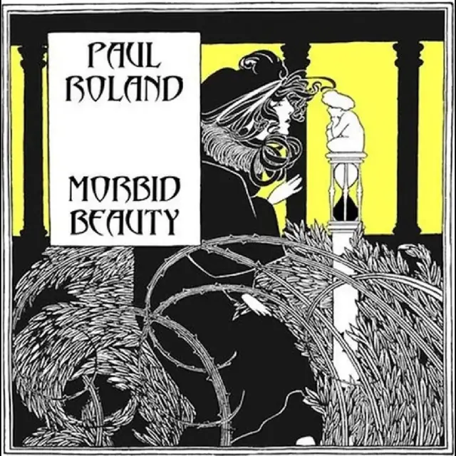 Paul Roland Morbid Beauty (LP) 