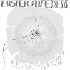 Easter Av Eden Inte Långt Från Trädet (LP)