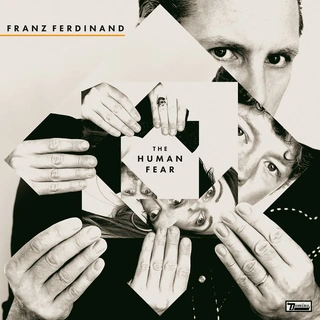 Franz Ferdinand The Human Fear (LP)