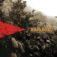 Bane It All Comes Down To This (LP)