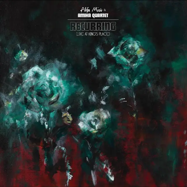 Alfa Mist & Amika Quartet Recurring (Live At Kings Place) (LP) 