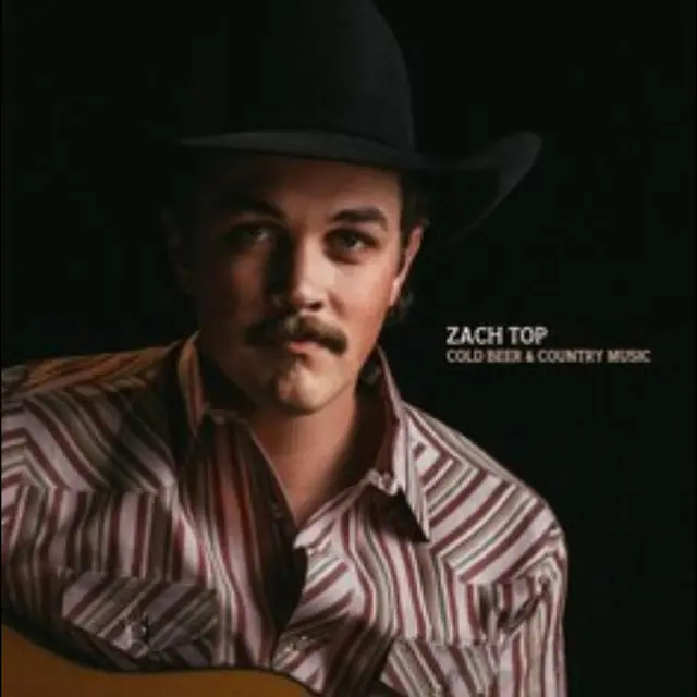 Zach Top Cold Beer & Country Music (LP) 