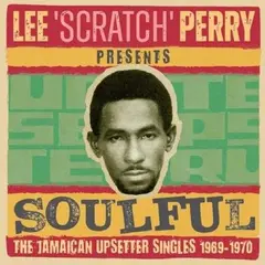 Diverse Artister Lee Scratch Perry Presents Soulful…(2CD)
