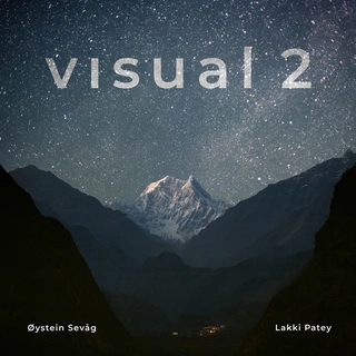 Øystein Sevåg &amp; Lakki Patey Visual 2 (CD)