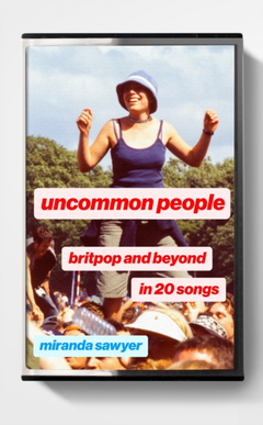 Miranda Sawyer Uncommon People (BOK)