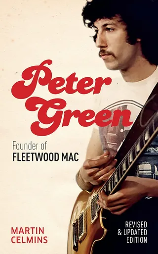 Martin Celmins Peter Green: Founder Of Fleetwood… (BOK)