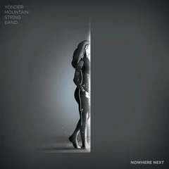 Yonder Mountain String Band Nowhere Next - LTD (LP)