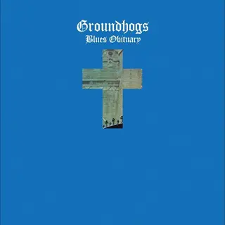 The Groundhogs Blues Obituary - LTD (LP)