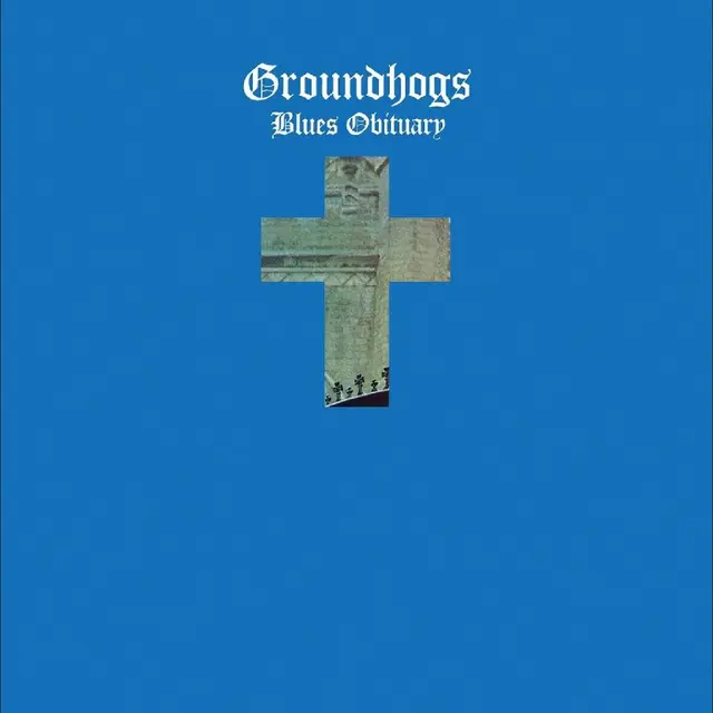 The Groundhogs Blues Obituary - LTD (LP) 