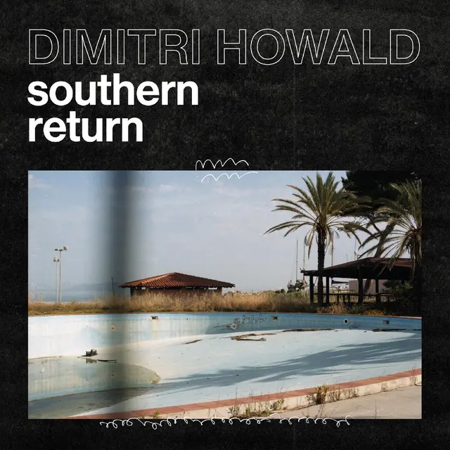 Dimitri Howald Southern Return (LP) 