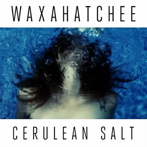 Waxahatchee Cerulean Salt - LTD (LP) 
