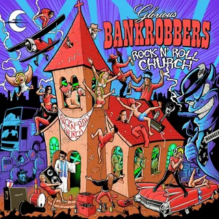 Glorious Bankrobbers Rock N' Roll Church (CD)