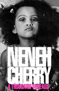 Neneh Cherry A Thousand Threads (BOK)