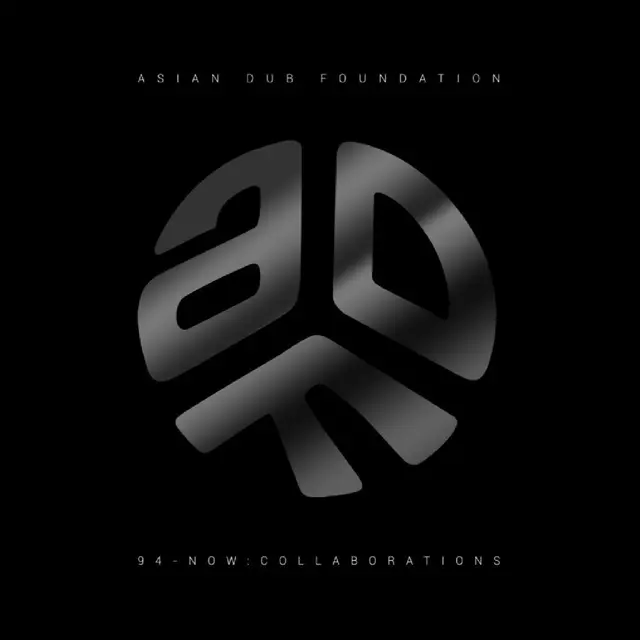 Asian Dub Foundation 94-Now: Collaborations (CD) 