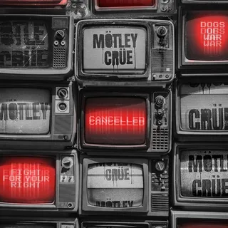 Mötley Crüe Cancelled - LTD (12")